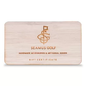 Seamus Golf Gift Card (Physical)